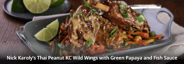 Nick Karoly’s Thai Peanut KC Wild Wings with Green Papaya and Fish Sauce