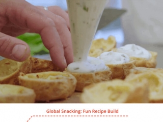 Global Snacking: Fun Recipe Build